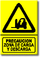 Precaución: Zona de carga y descarga
