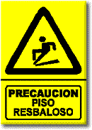 Precaución: Piso resbaloso